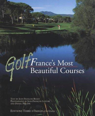 Golf, Frances Most Beautiful Courses