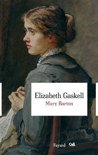 Mary Barton : chronique de Manchester