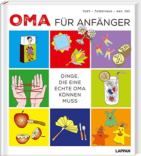 Oma für Anfänger: Dinge, die eine echte Oma können muss | Basteln und Offline-Spiele mit Enkelkindern | Ideales Geschenk für Omas