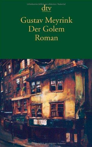 Der Golem: Roman