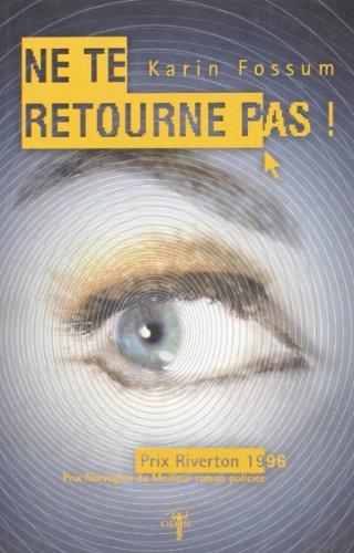 Ne te retourne pas !