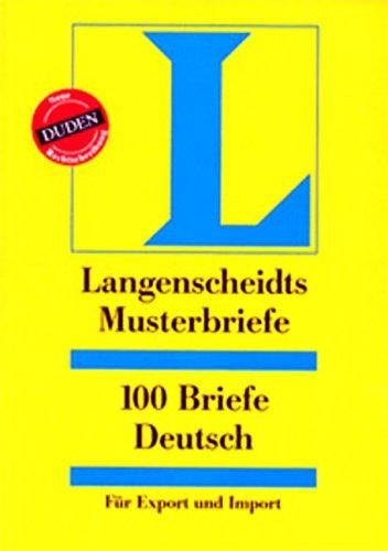 Langenscheidts Musterbriefe, 100 Briefe Deutsch für Export und Import