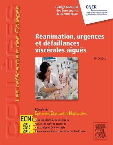 Réanimation, urgences et défaillances viscérales aiguës