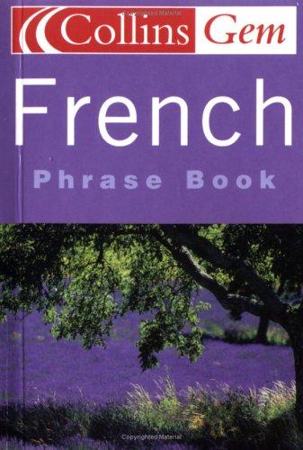 French Phrase Book (Collins Gem)