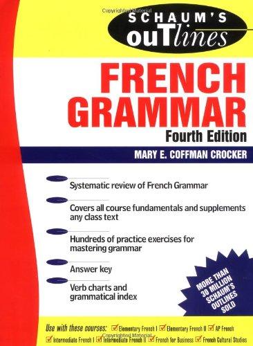 Schaum's Outline of French Grammar (Schaum's Outlines)