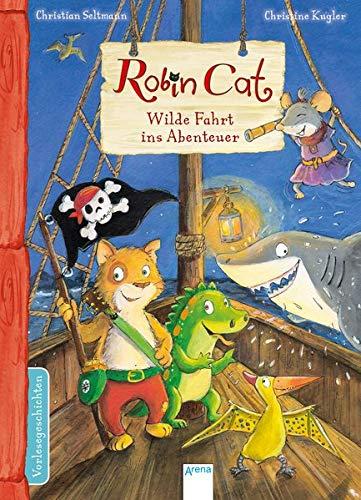 Robin Cat (2). Wilde Fahrt ins Abenteuer