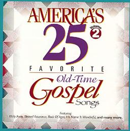 Vol. 2-Old Time Gospel Hits