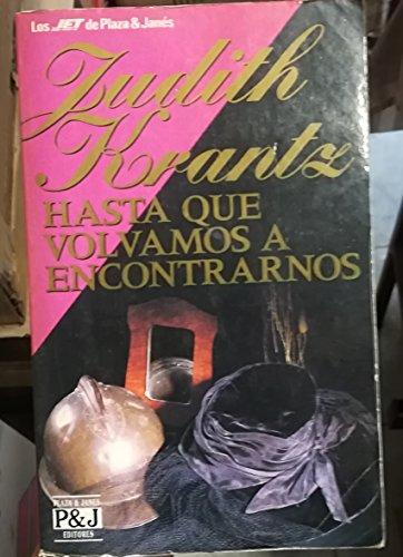 Hasta que volvamos a encontrarnos