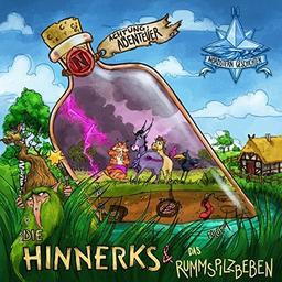 DIE HINNERKS & das Rummspilzbeben