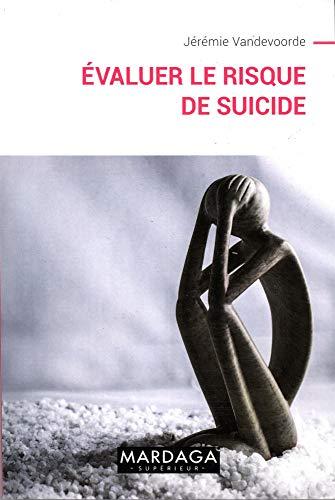 Evaluer le risque de suicide