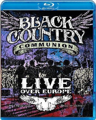 Black Country Communion - Live Over Europe [Blu-ray]