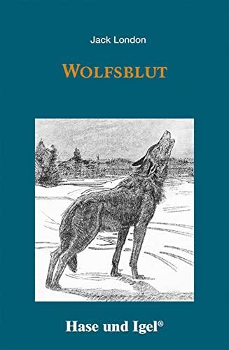 Wolfsblut: Schulausgabe