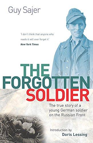 The Forgotten Soldier: The True Story of a Young German Soldier on the Russian Front