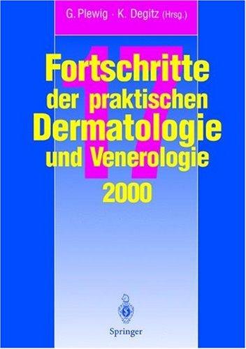 Fortschritte der praktischen Dermatologie und Venerologie