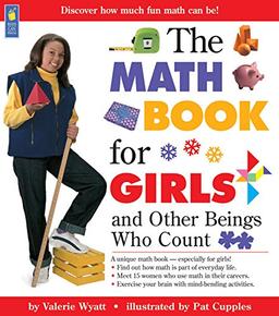 The Math Book for Girls: and Other Beings Who Count (Books for Girls)