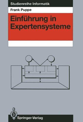 Einführung in Expertensysteme (Studienreihe Informatik)