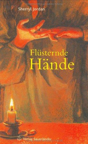 Flüsternde Hände