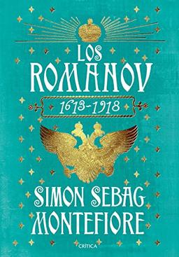 Los Románov, 1613-1918 (Serie Mayor)