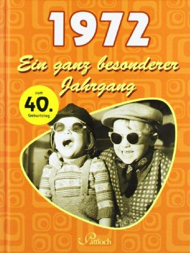 1972: Ein ganz besonderer Jahrgang