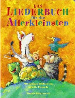 Das Liederbuch für die Allerkleinsten: Mit farbigen Bildern von Annette Swoboda