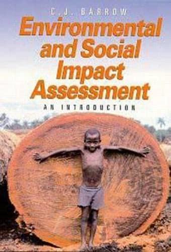 Environmental and Social Impact Assessment: An Introduction