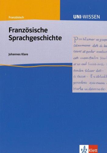 Uni-Wissen, Französische Sprachgeschichte