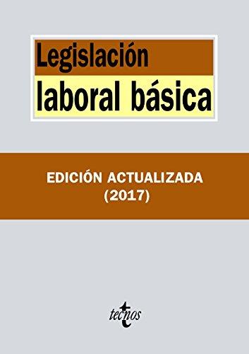 Legislación laboral básica (Derecho - Biblioteca de Textos Legales)