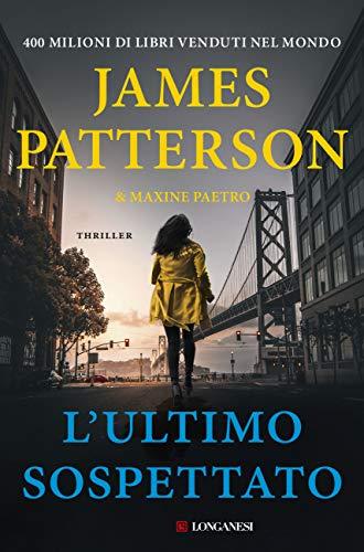 James Patterson / Maxine Paetro - L'Ultimo Sospettato (1 BOOKS)