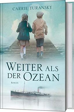 Weiter als der Ozean: Roman