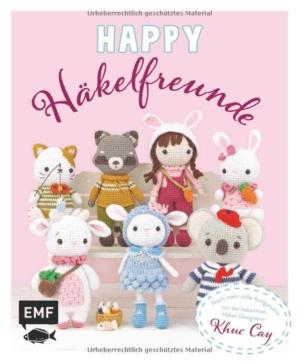 Happy Häkelfreunde: Noch mehr süße Amigurumis von der bekannten Häkel-Designerin Khuc Cay: Katze, Welpe, Koala, Panda, Häschen, Otter, Lamm, Nilpferd, ... Waschbär, Hase, Ziege und drei Püppchen