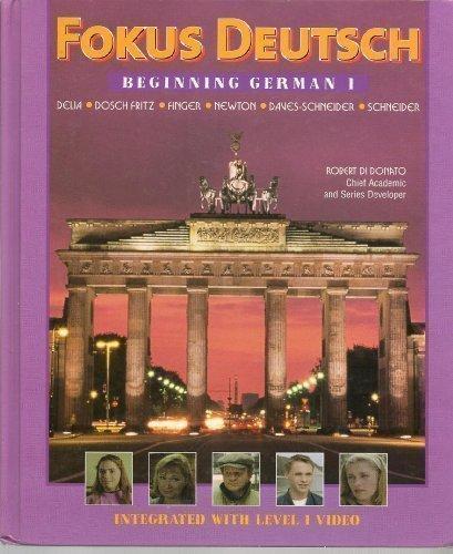 Fokus Deutsch: Beginning German 1