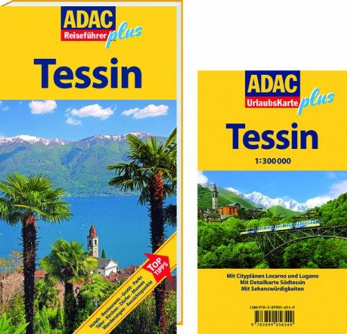 ADAC Reiseführer plus Tessin: Mit extra Karte zum Herausnehmen