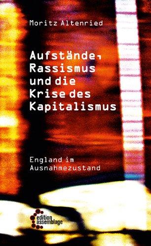 Aufstände, Rassismus und die Krise des Kapitalismus: England im Ausnahmezustand