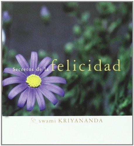 Secretos de la felicidad (Secretos (ananda))