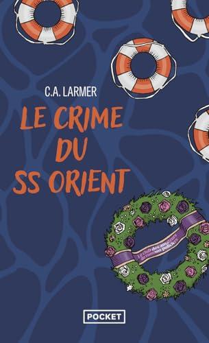 Le club des amateurs de romans policiers. Vol. 2. Le crime du SS Orient