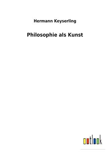 Philosophie als Kunst