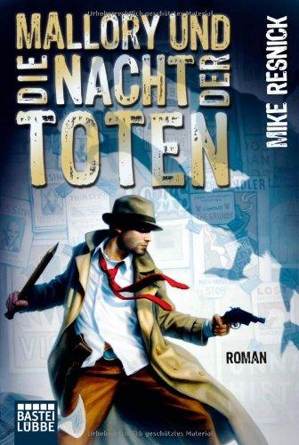 Mallory und die Nacht der Toten: Roman