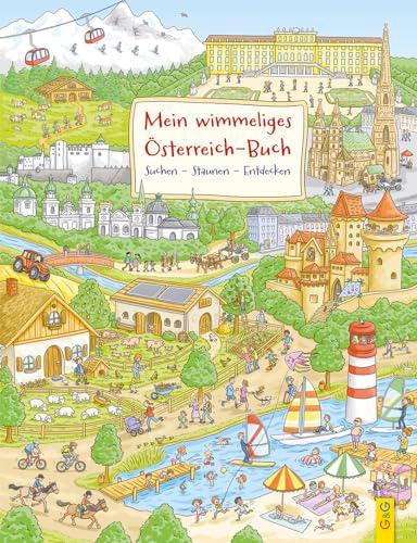 Mein wimmeliges Österreich-Buch: Suchen – Staunen – Entdecken