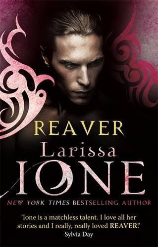 Reaver: Number 6 in series (Demonica Novel, Band 6)