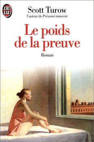 Le poids de la preuve