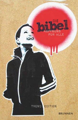 Bibelausgaben, Brunnen-Verlag, Gießen : Die Bibel, Hoffnung für alle, Trend Edition "Joy"