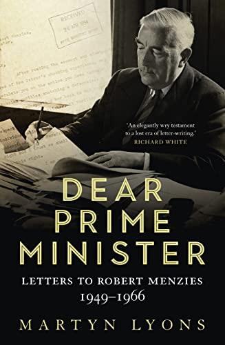 Dear Prime Minister: Letters to Robert Menzies, 1949-1966