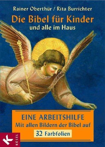 Die Bibel für Kinder und alle im Haus. Folienmappe: Eine Arbeitshilfe. Mit allen Bildern der Bibel auf 32 Farbfolien