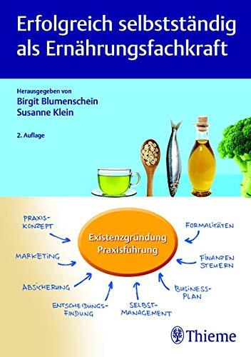 Erfolgreich selbstständig als Ernährungsfachkraft