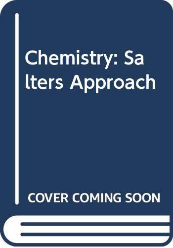 Chemistry: Salters Approach: The Salters' Approach