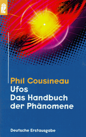 Ufos, Das Handbuch der Phänomene