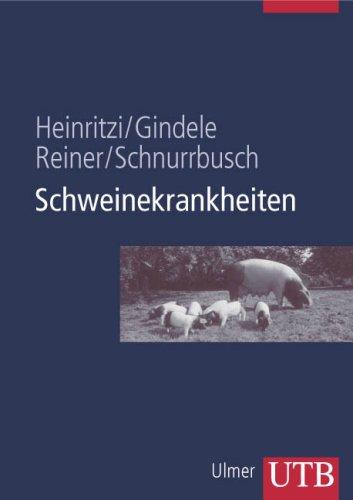 Schweinekrankheiten (Uni-Taschenbücher L)