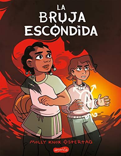 La bruja escondida (The Hidden Witch - Spanish edition) (HARPERKIDS, Band 33)