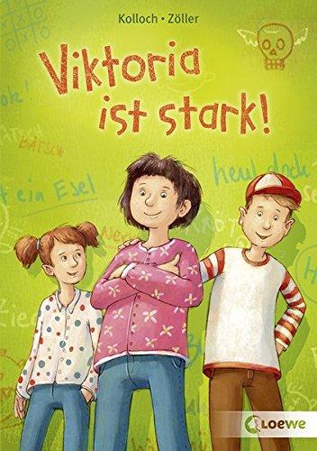 Viktoria ist stark!