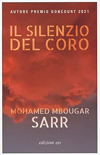 Il silenzio del coro (Dal mondo)